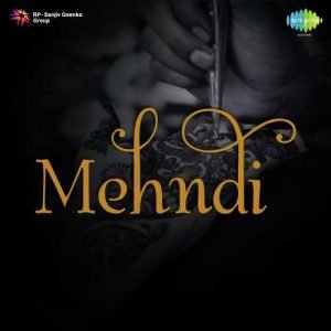 mehndi songs download mp3